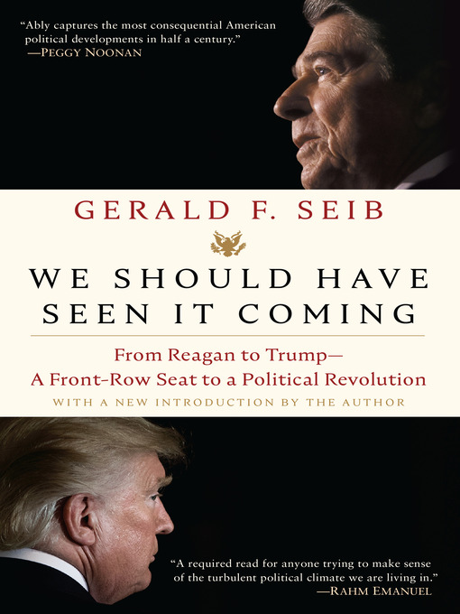 Title details for We Should Have Seen It Coming by Gerald F. Seib - Available